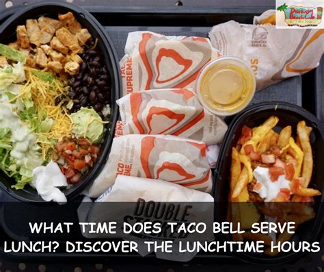 when does taco bell serve lunch